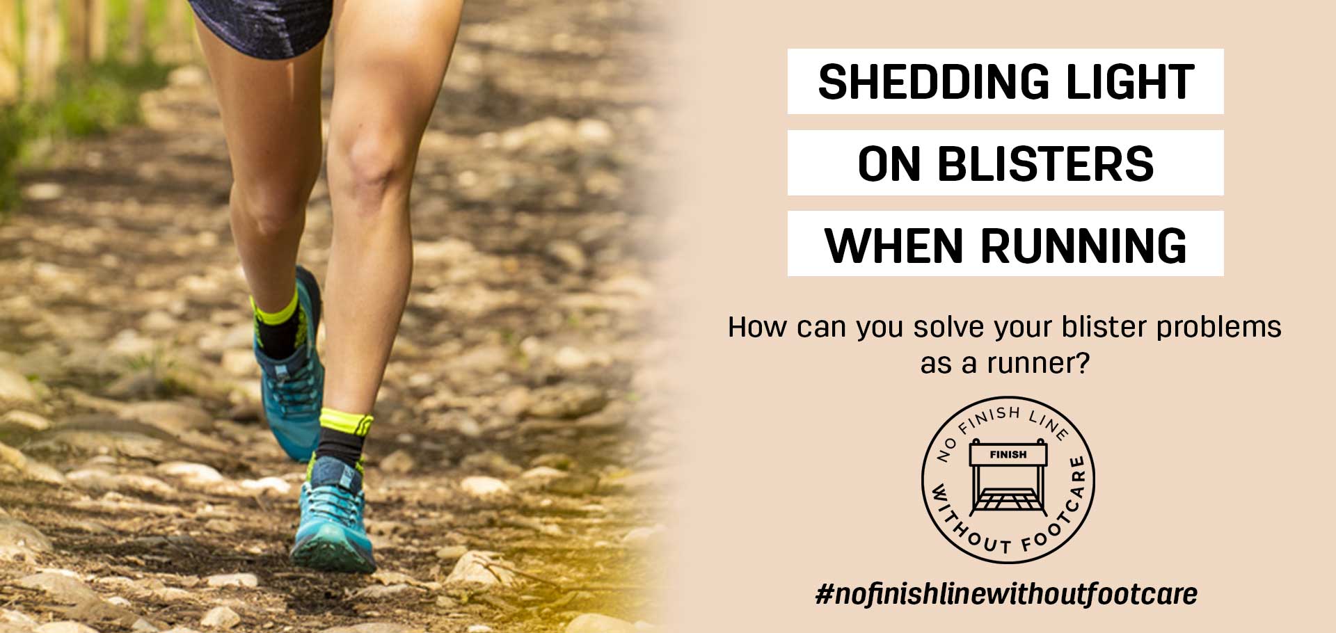 Solving blister when running
